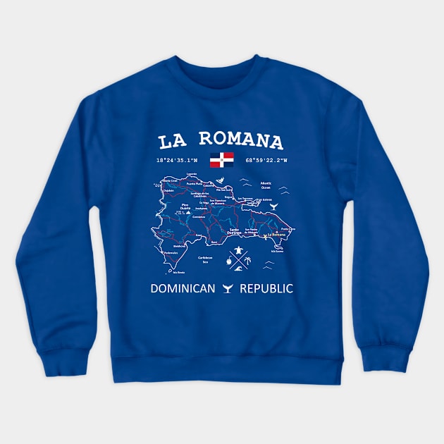 La Romana Dominican Republic Flag Travel Map Coordinates GPS Crewneck Sweatshirt by French Salsa